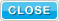 close